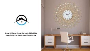 dong-ho-decor-khung-kim-loai